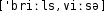 Grafik mit phonetischer Transkription des Belegs