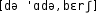 Grafik mit phonetischer Transkription des Belegs