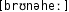 Grafik mit phonetischer Transkription des Belegs
