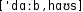 Grafik mit phonetischer Transkription des Belegs