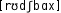 Grafik mit phonetischer Transkription des Belegs
