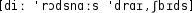 Grafik mit phonetischer Transkription des Belegs