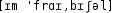 Grafik mit phonetischer Transkription des Belegs
