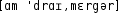 Grafik mit phonetischer Transkription des Belegs