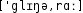 Grafik mit phonetischer Transkription des Belegs