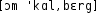 Grafik mit phonetischer Transkription des Belegs