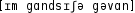 Grafik mit phonetischer Transkription des Belegs