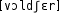 Grafik mit phonetischer Transkription des Belegs