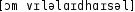 Grafik mit phonetischer Transkription des Belegs