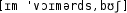 Grafik mit phonetischer Transkription des Belegs
