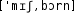 Grafik mit phonetischer Transkription des Belegs
