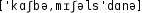 Grafik mit phonetischer Transkription des Belegs
