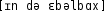 Grafik mit phonetischer Transkription des Belegs