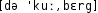 Grafik mit phonetischer Transkription des Belegs