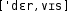 Grafik mit phonetischer Transkription des Belegs