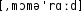 Grafik mit phonetischer Transkription des Belegs
