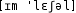 Grafik mit phonetischer Transkription des Belegs