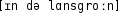 Grafik mit phonetischer Transkription des Belegs