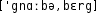 Grafik mit phonetischer Transkription des Belegs