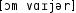 Grafik mit phonetischer Transkription des Belegs