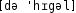 Grafik mit phonetischer Transkription des Belegs