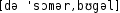 Grafik mit phonetischer Transkription des Belegs