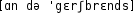 Grafik mit phonetischer Transkription des Belegs
