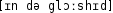 Grafik mit phonetischer Transkription des Belegs