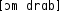Grafik mit phonetischer Transkription des Belegs