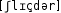 Grafik mit phonetischer Transkription des Belegs