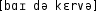 Grafik mit phonetischer Transkription des Belegs