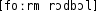 Grafik mit phonetischer Transkription des Belegs