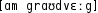 Grafik mit phonetischer Transkription des Belegs