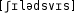 Grafik mit phonetischer Transkription des Belegs