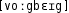 Grafik mit phonetischer Transkription des Belegs