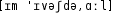 Grafik mit phonetischer Transkription des Belegs