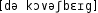 Grafik mit phonetischer Transkription des Belegs
