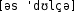 Grafik mit phonetischer Transkription des Belegs