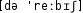 Grafik mit phonetischer Transkription des Belegs