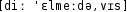 Grafik mit phonetischer Transkription des Belegs