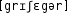 Grafik mit phonetischer Transkription des Belegs