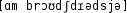 Grafik mit phonetischer Transkription des Belegs