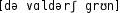 Grafik mit phonetischer Transkription des Belegs