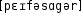 Grafik mit phonetischer Transkription des Belegs