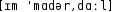 Grafik mit phonetischer Transkription des Belegs