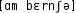 Grafik mit phonetischer Transkription des Belegs