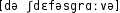 Grafik mit phonetischer Transkription des Belegs