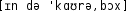 Grafik mit phonetischer Transkription des Belegs