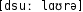 Grafik mit phonetischer Transkription des Belegs