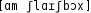 Grafik mit phonetischer Transkription des Belegs